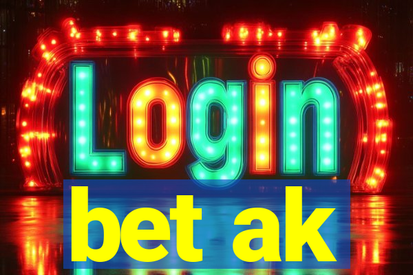 bet ak